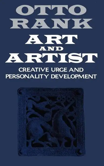 Art and Artist: Creative Urge and Personality Development - Paperback