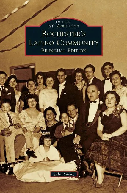 Rochester's Latino Community - Hardcover