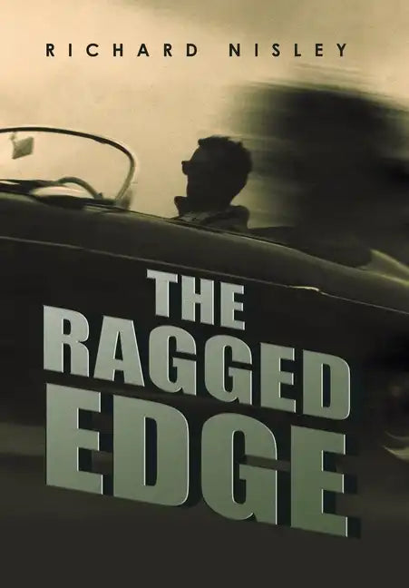 The Ragged Edge - Hardcover