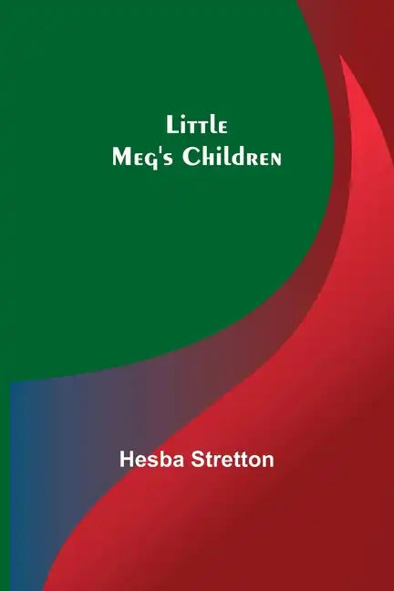 Little Meg's Children - Paperback