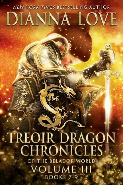 Treoir Dragon Chronicles of the Belador World(TM): Volume III, Books 7-9 - Paperback