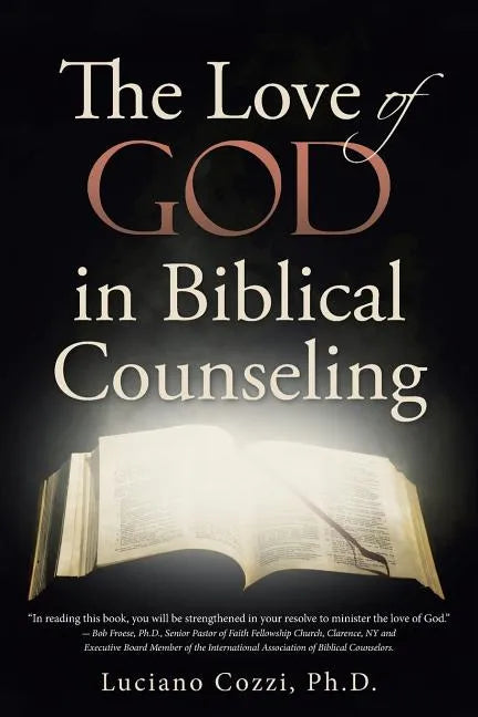 The Love of God in Biblical Counseling - Paperback