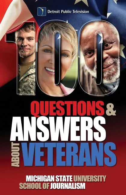 100 Questions and Answers About Veterans: A Guide for Civilians - Paperback