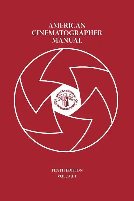 American Cinematographer Manual Vol. I - Paperback