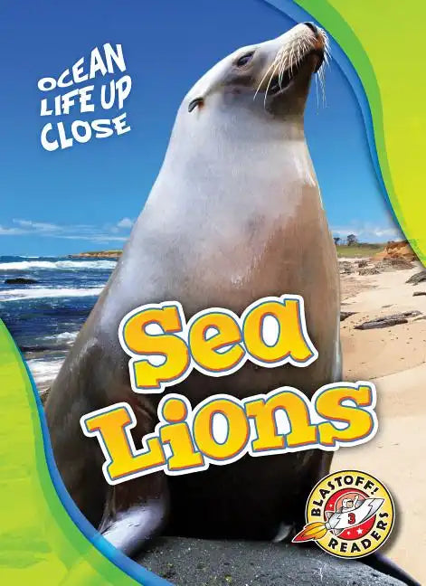 Sea Lions - Library Binding