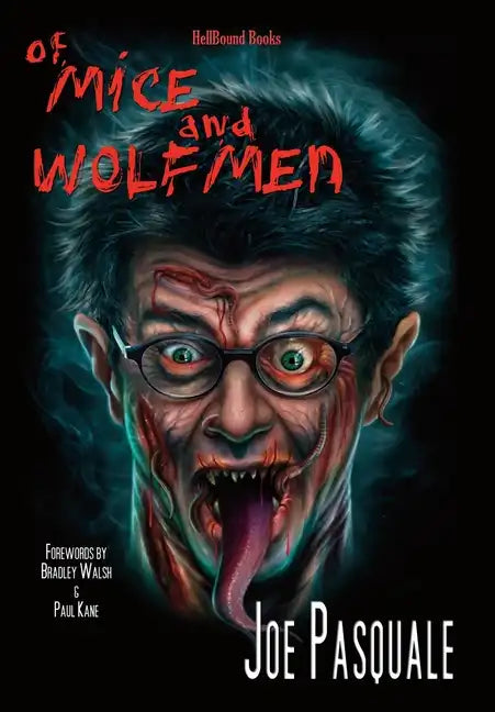 Of Mice and Wolfmen - Hardcover