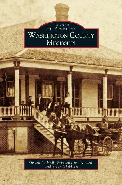 Washington County Mississippi - Hardcover