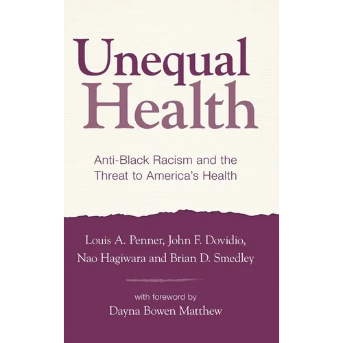 Unequal Health - Hardcover