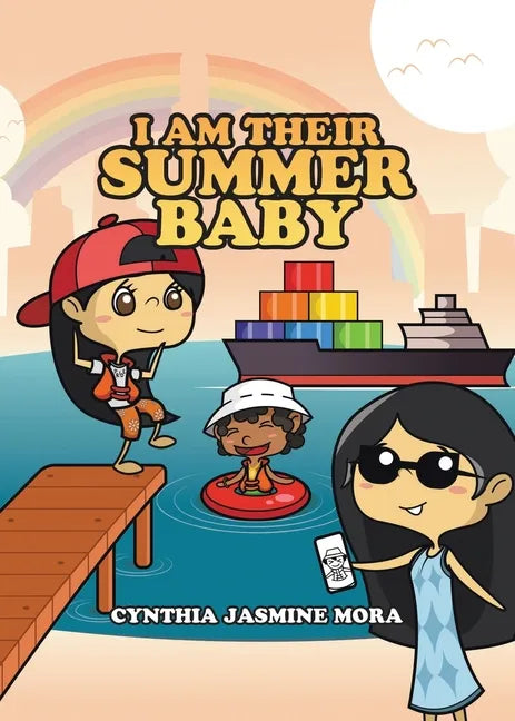 I Am Their Summer Baby - Paperback