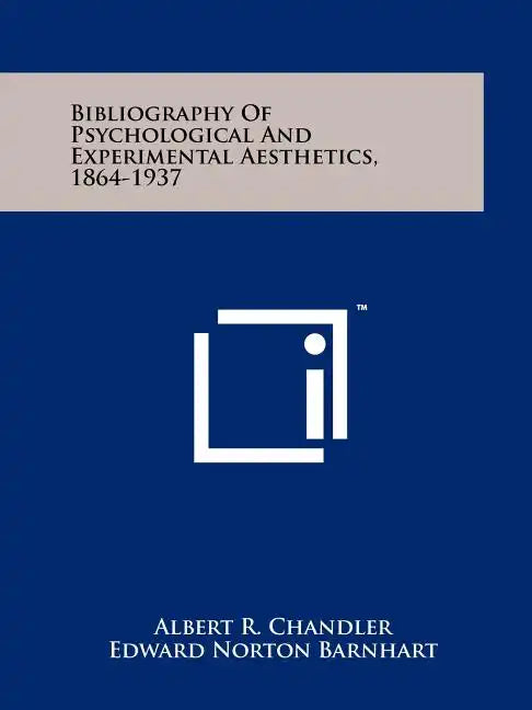 Bibliography Of Psychological And Experimental Aesthetics, 1864-1937 - Paperback
