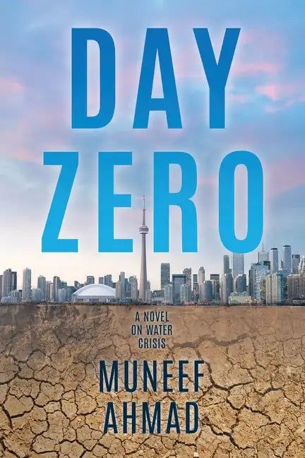 Day Zero: A Novel on Water Crisis - Paperback