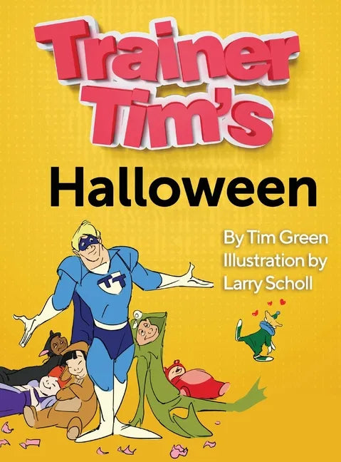 Trainer Tim's Halloween - Hardcover