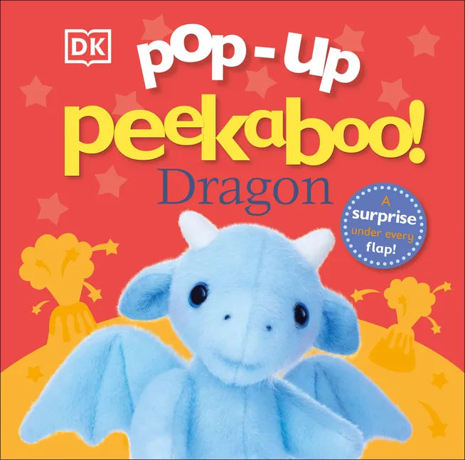Pop-Up Peekaboo! Dragon: A Surprise Under Every Flap! - Board Book