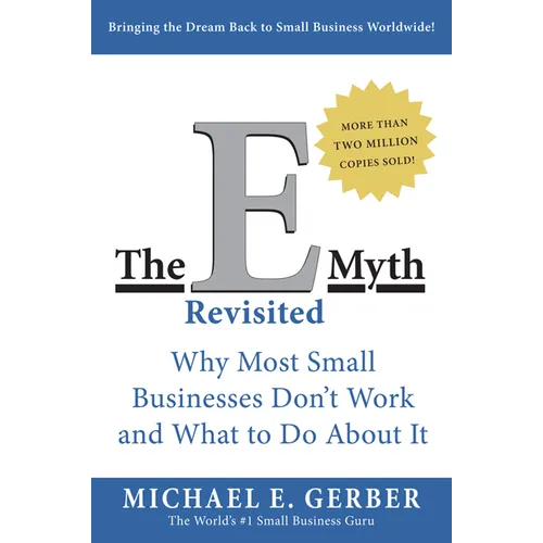 The E Myth Revisited - Paperback