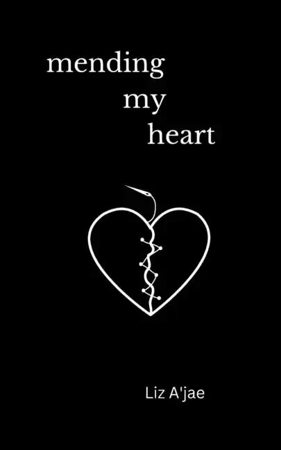 Mending My Heart - Paperback