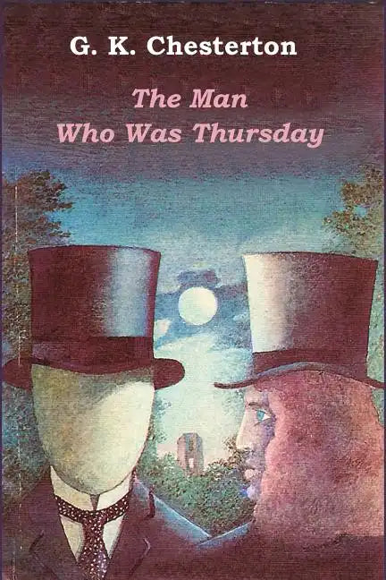 The Man Who Was Thursday - Paperback