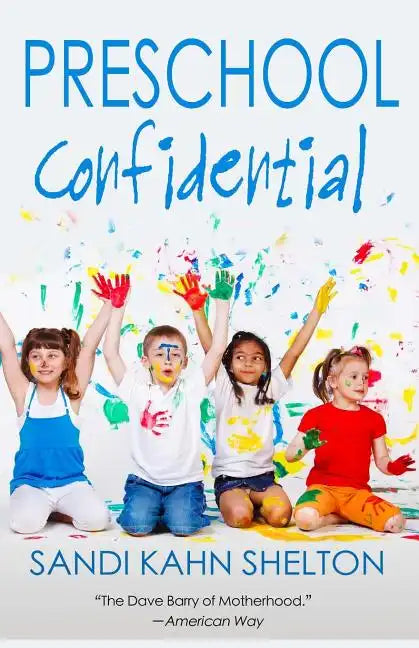 Preschool Confidential - Paperback
