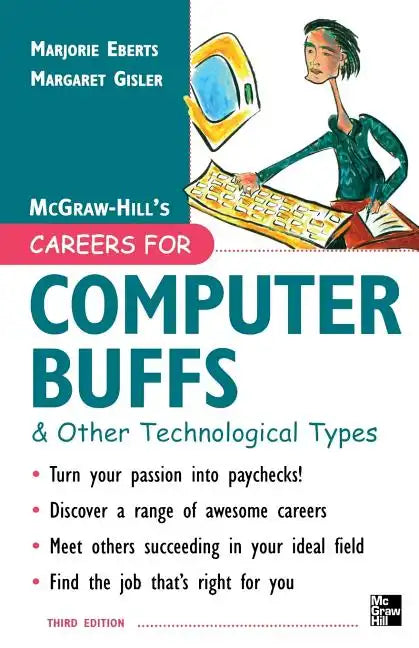 Careers for Computer Buffs and Other Technological Types, 3rd Edition - Paperback