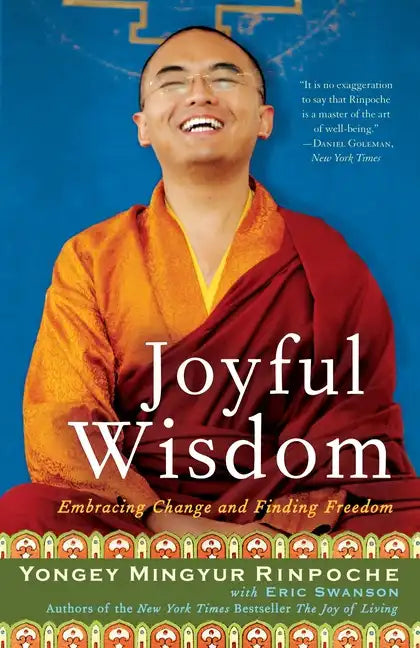 Joyful Wisdom: Embracing Change and Finding Freedom - Paperback