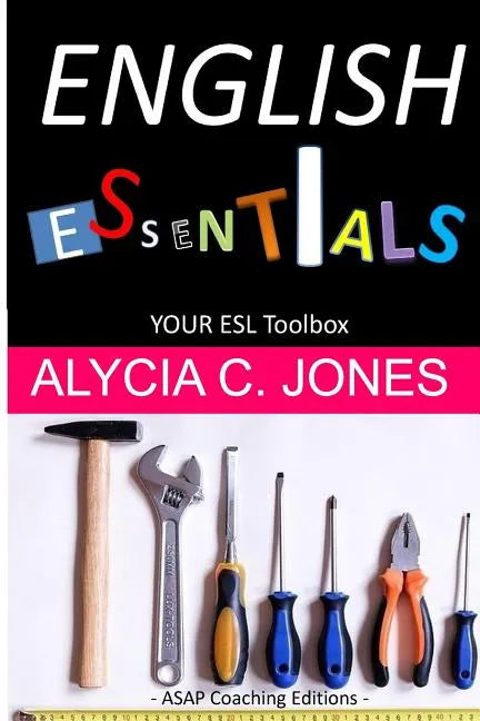 English Essentials: Your ESL Toolbox - Paperback
