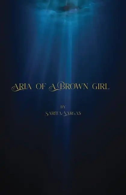 Aria of a Brown Girl - Paperback