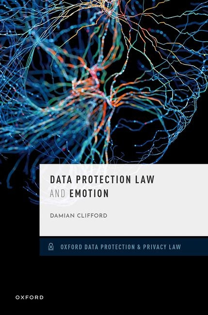 Data Protection Law and Emotion - Hardcover