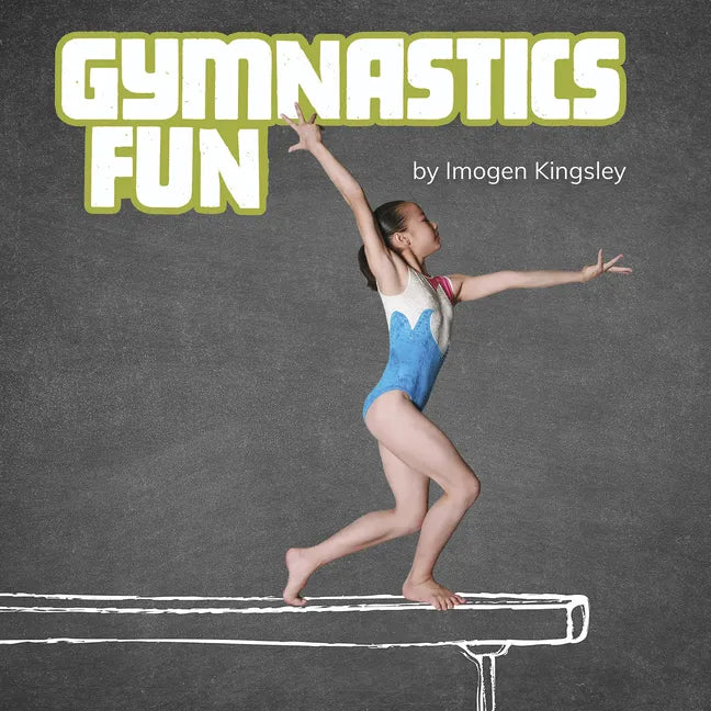 Gymnastics Fun - Hardcover