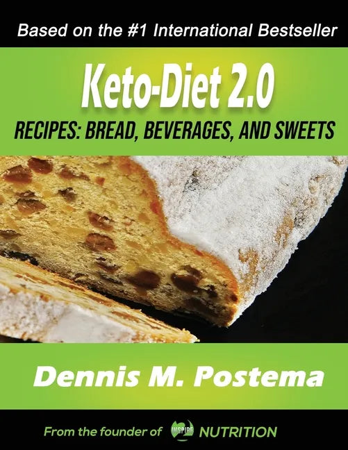 Keto-Diet 2.0 Recipes: Breads, Beverages and Sweets - Paperback