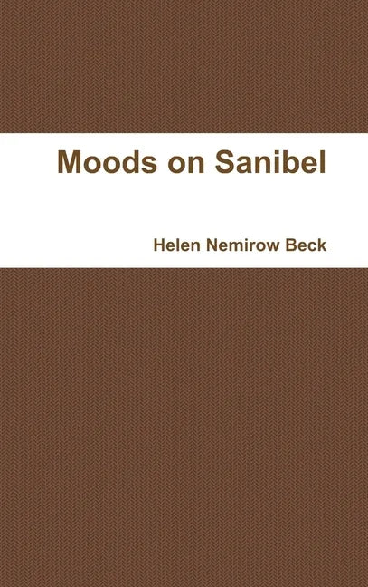 Moods on Sanibel - Hardcover