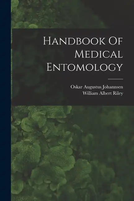 Handbook Of Medical Entomology - Paperback