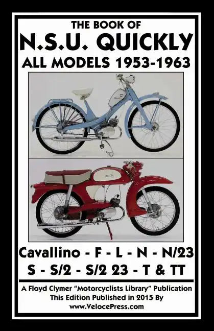 Book of the Nsu Quickly All Models 1953-1963 - Paperback