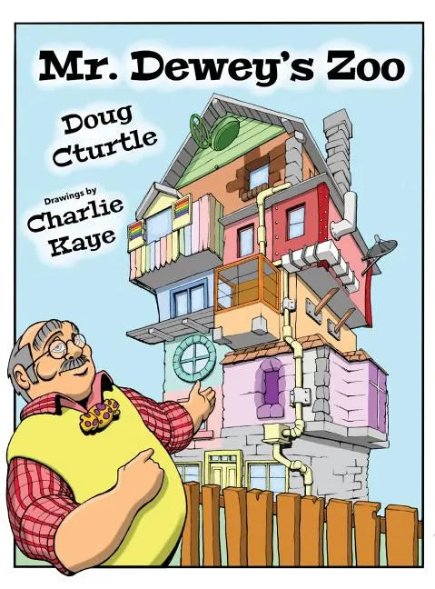 Mr. Dewey's Zoo - Hardcover