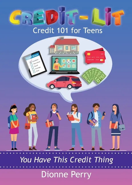 Credit-Lit Credit 101 for Teens - Paperback