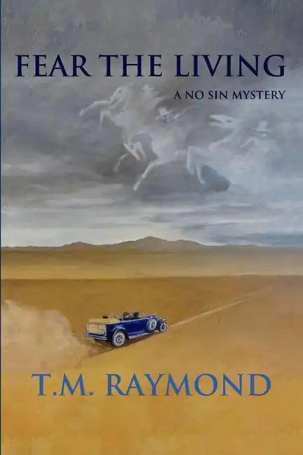 Fear The Living: A No Sin Mystery - Paperback