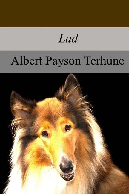Lad: A Dog - Paperback