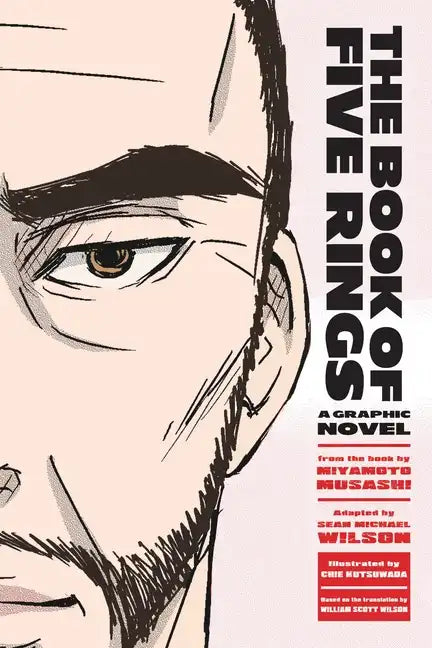 The Book of Five Rings: A Graphic Novel - Paperback