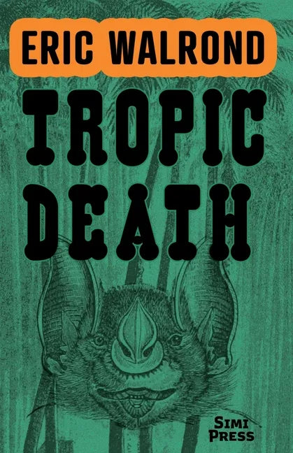 Tropic Death - Paperback