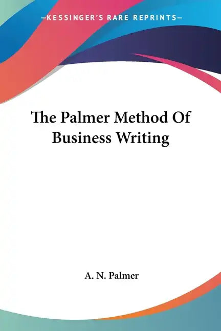 The Palmer Method Of Business Writing - Paperback