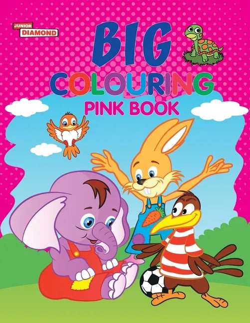 Big Colouring Pink Book for 5 to 9 years Old Kids Fun Activity and Colouring Book for Children - Paperback