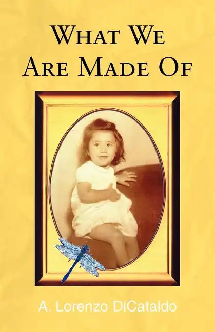 What We Are Made of - Paperback