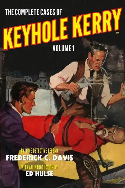The Complete Cases of Keyhole Kerry, Volume 1 - Paperback