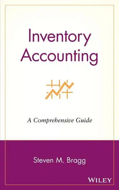 Inventory Accounting: A Comprehensive Guide - Hardcover