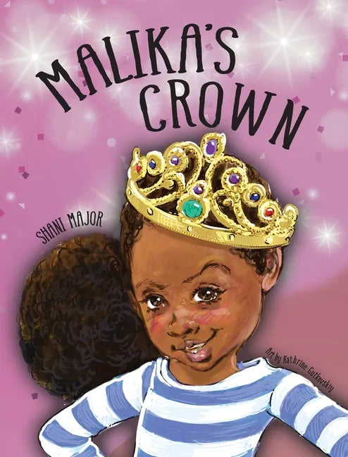 Malika's Crown - Hardcover