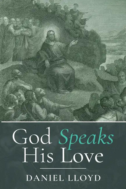 God Speaks His Love - Paperback