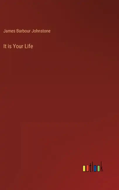 It is Your Life - Hardcover