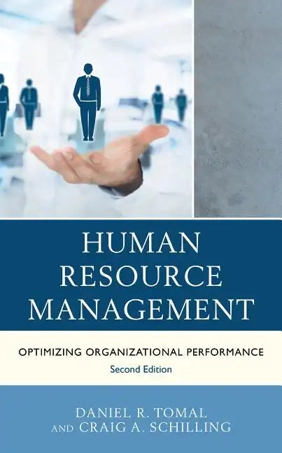 Human Resource Management: Optimizing Organizational Performance - Paperback
