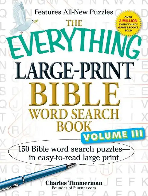 The Everything Large-Print Bible Word Search Book, Volume 3: 150 Bible Word Search Puzzles - In Easy-To-Read Large Print - Paperback