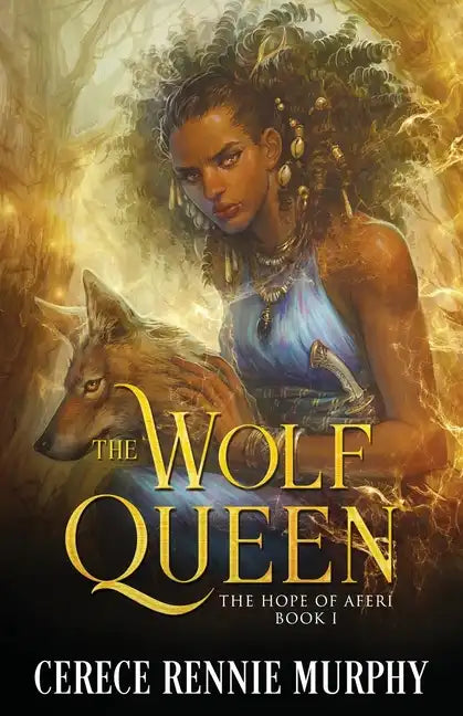 The Wolf Queen: The Hope of Aferi (Book I) - Paperback