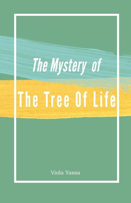 The Mystery of the Tree of Life - Paperback