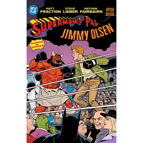 Superman's Pal Jimmy Olsen: Who Killed Jimmy Olsen? the Deluxe Edition - Hardcover